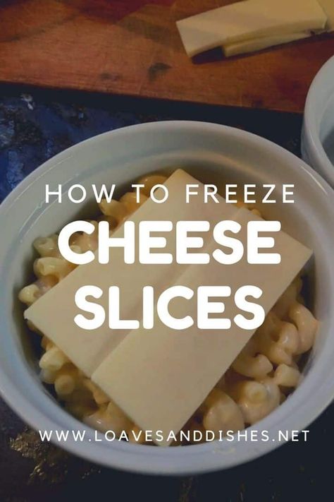 Freeze Cheese How To, Freezing Cheese How To, How To Freeze Cheese, Can You Freeze Cheese, Freeze Milk, Freezing Cheese, Freeze Cheese, Government Cheese, Freezing Bread