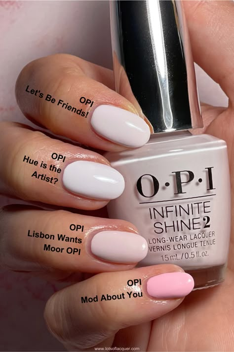 Opi No Strings Attached Gel, Opi Gel Polish Lets Be Friends, Opi Cool Tones, Hue The Artist Opi, Opi Pink White Nail Color, Classy Opi Gel Colors, Let’s Be Friends Nail Color, Hue Is The Artist Opi Gel, Opi Creamy White