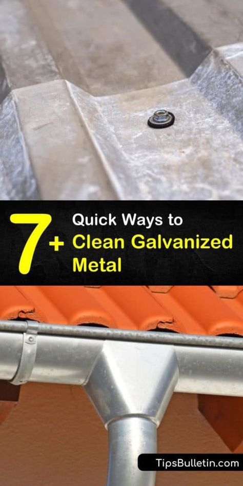 Discover how to clean the galvanized coating on stainless steel by scrubbing with your favorite cleaning solution and hot water, then rinsing thoroughly. #clean #galvanized #metal #metalcleaning #galvanizedsteel How To Clean Galvanized Metal, Remove Oxidation From Metal, How To Clean An Old Stainless Steel Sink, Cleaning Silver With Aluminum Foil And Baking Soda, Clean Tarnished Silver, Galvanized Metal Roof, Steel Restaurant, Galvanized Metal Wall, Hard Water Spots