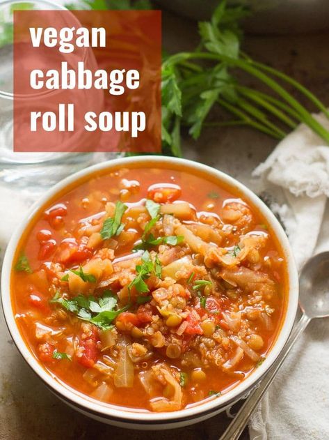 Vegetarian Cabbage Rolls, Healthy Vegan Soup, Vegan Cabbage Rolls, Quinoa Lentil, Cozy Soup, Cabbage Roll Soup, Cabbage Roll, Tomato Broth, Savoy Cabbage