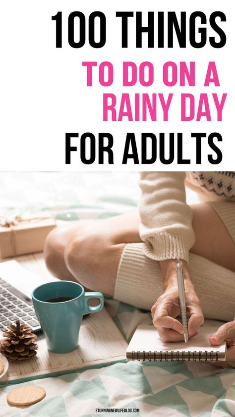 100 things to do on a rainy day for adults - rain day activities, daily day fun, fun rainy day activities, fun things to do, things to do at home, indoor activities for adults, activities for adults. Rain Day Activities, Indoor Activities For Adults, Fun Rainy Day Activities, Fun Indoor Activities, Daily Day, 100 Things To Do, Things To Do At Home, Activities For Adults, Indoor Fun