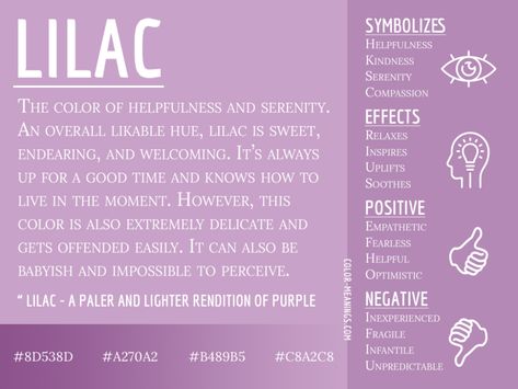 Lilac Color Meaning - The Color Lilac Symbolizes Helpfulness and Serenity Lilac Meaning, Colour Symbolism, Purple Color Meaning, What Do Colors Mean, Colour Meanings, Color Magick, Colour Psychology, Princess Poppy, Color Symbolism