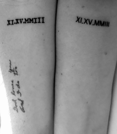 Wedding Date Tattoo  - Roman Numerals - XI.XV.MMIII - 11.15.2003 Wedding Date Tattoo, Couple Tattoos Matching, Wedding Date Tattoos, Date Tattoo, Couple Tattoos Unique Meaningful, Roman Tattoo, Tattoos Matching, Cute Couple Tattoos, Couple Tattoos Unique