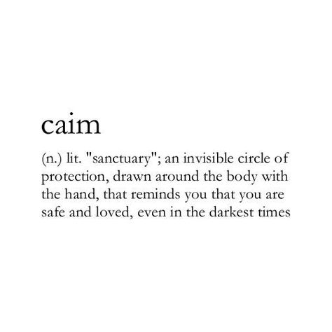 Word of the Day:  Caim  A lovely Scottish Gaelic word for sanctuary or protection. I always imagine this as a wizard casting a spell by moving their hand in a circle around their body. How do you imagine this word? . . . #WordoftheDay #sanctuary #safe #writers #loved #protection #readers #writerscommunity #creativewriting Tattoos Swimming, Surfing Tattoos, Words To Describe Love, Greek Words And Meanings, Words That Mean Love, Words To Describe Someone, Unique Words Definitions, Words That Describe Feelings, Uncommon Words