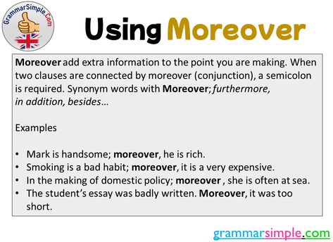 Using Moreover, Definition and Example Sentences - Grammar Simple Linking Words, Bad Habit, Writing Words, English Grammar, Too Short, A Bad, Grammar, Writing, Quick Saves