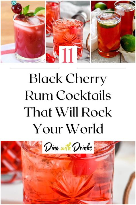 Collage of 4 black cherry rum cocktails. Rum Soaked Cherries, Black Cherry Cocktail Recipes, Black Cherry Rum Drinks Recipes, Cherry Rum Cocktails, Black Rum Cocktails, Cherry Drinks Alcoholic, Black Cherry Cocktail, Cherry Vodka Drinks, Cherry Cocktail Recipes