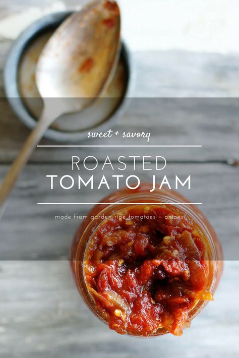 Sweet + savory with a kick of spice, with roasted ripe tomatoes and caramelized onions, this Roasted Tomato Jam is a tasty topping to serve with all your summer meals. #tomatojam Roasted Tomato Jam, Roasted Tomato Chutney, Tomato Jam Recipe, Savory Jam, Wine Jelly, Pepper Relish, Jam Recipes Homemade, Tomato Relish, Tomato Jam