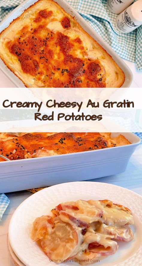 Top photo of a pan full of cheesy Au Gratin Potatoes. Bottom photo of a pan of potatoes with a serving on a plate. Red Potato Au Gratin Recipe, Red Potato Scalloped Potatoes, Red Scalloped Potatoes, Red Potato Casserole Recipes, Red Potatoes Recipes Easy, Scalloped Red Potatoes, Red Potato Casserole, Au Gratin Potatoes Crockpot, Classy Dishes