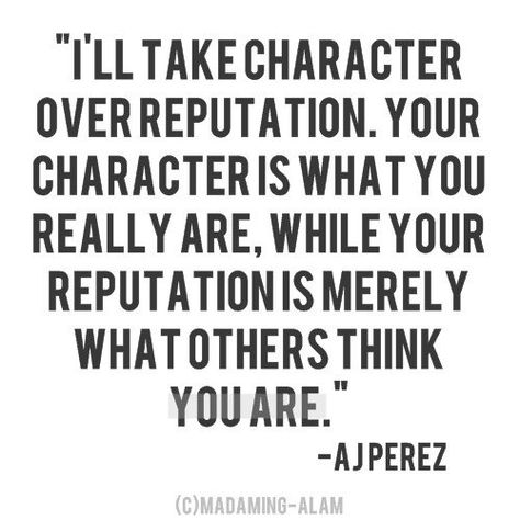 Real Marsha Wright® | Brand Influencer on Twitter: ""I'll take character over reputation" #quote #life #MarshaWright… " Now Quotes, Quotes Arabic, Words Worth, Visual Statements, Les Sentiments, What’s Going On, Quotable Quotes, A Quote, True Words