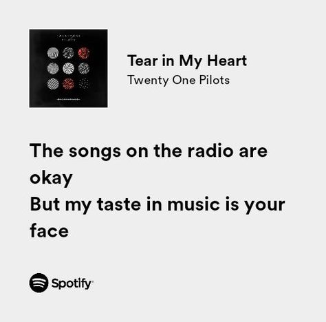 Blurryface Aesthetic, 21 Lyrics, Twenty One Pilots Quotes, Pilots Aesthetic, Twenty One Pilots Lyrics, Top Lyrics, Soothing Quotes, 21 Pilots, Spotify Lyrics