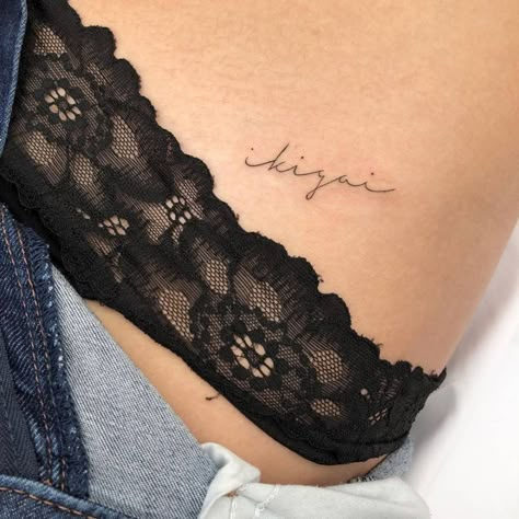 Ikigai Tattoo Design, Ikigai Tattoo, Female Tattoos, Hip Tattoos Women, Cute Little Tattoos, Tattoo Font, Hip Tattoo, Japanese Words, Little Tattoos