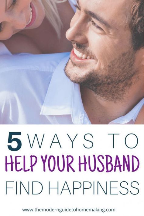 5 Ways to Help Your Husband Find Happiness Heat Of The Moment, Word Online, School Communication, Healthy Marriage, Oral Health Care, Marriage Tips, Full Of Love, Life Partners, Love And Respect