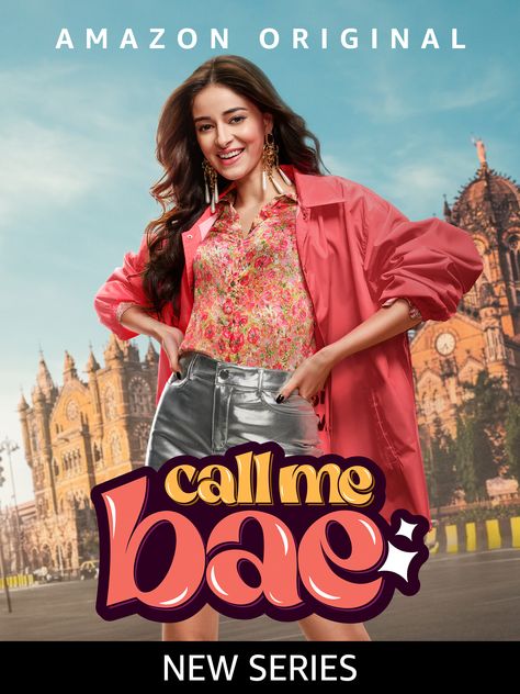 Call Me Bae, Better Self, Street Smarts, Ananya Panday, Me And Bae, Street Smart, Big News, Amazon Prime Video, Prime Video