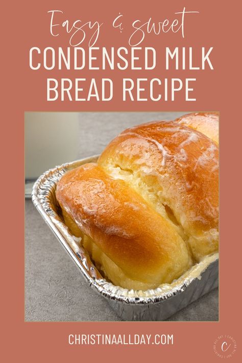 Sweet Condensed Milk Bread, Condensed Milk Bread, Condensed Milk Recipes Desserts, Condensed Milk Desserts, Milk Recipes Dessert, Sweetened Condensed Milk Recipes, Homemade Bread Recipe, Milk Bread Recipe, Sweet Condensed Milk