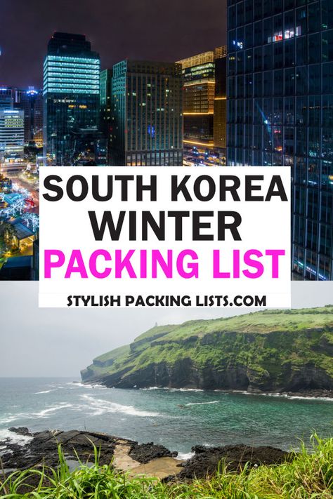 Worried about what to pack for South Korea in Winter? Don't. I got you covered! Check out this South Korea packing list for December, January & February Winter Outfits In Korea, South Korea Winter Outfit, Korea In Winter, South Korea Packing List, South Korea Winter, Korea Packing List, Korea Winter Fashion, Packing List Winter, Winter In Korea