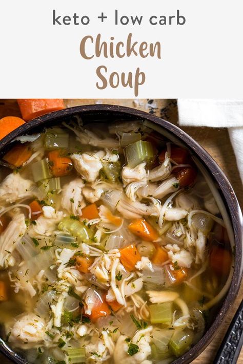 Keto chicken soup screams comfort with juicy chicken with fresh veggies in a flavorful broth in this healthy homemade soup recipe. Make it a keto chicken noodle soup with the addition of miracle noodles, zoodles or even add in riced cauliflower to bulk the soup up for an even better experience! Keto Chicken And Noodle Recipes, Keto Chicken Soup Recipes Low Carb, Carnivore Chicken Soup, Keto Chicken Soup Recipes, Keto Chicken Noodle Soup, Low Carb Chicken Noodle Soup, Low Carb Chicken Soup, Keto Chicken Soup, Low Carb Noodles