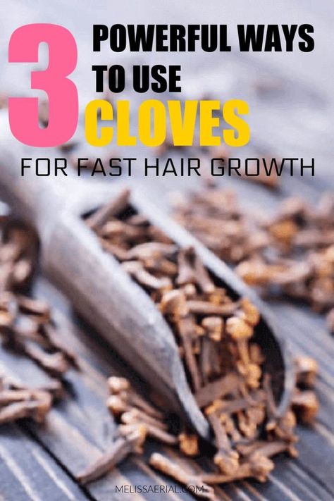 Ground Cloves Benefits, Cloves For Hair Growth Diy, Cloves Hair Growth, Clove Benefits For Hair, How To Make Clove Oil For Hair Growth, Cloves Benefits For Hair, Rosemary And Cloves For Hair Growth, Cloves Benefits For Women, Clove Uses