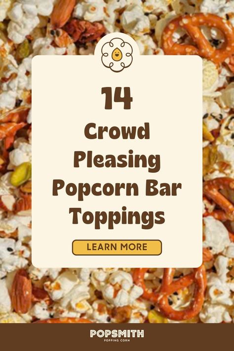 Not sure what popcorn bar toppings to prepare for your home popcorn bar? Whether you're looking for salty popcorn toppings or sweet popcorn toppings, we've got all the inspiration you need with these 14 ideas for popcorn bar toppings. Visit the Popsmith website now to read all about choosing popcorn toppings for events like a graduation party, house warming party, or birthday party. | popcorn bar Make Your Own Popcorn Bar, Popcorn Bars Ideas, Popcorn Bar Fall, Popcorn Retirement Party, Popcorn Bar Ideas Toppings, Popcorn Bar Toppings Ideas, Popcorn Party Mix Recipes, Popcorn Toppings Bar, Popcorn Snack Bar