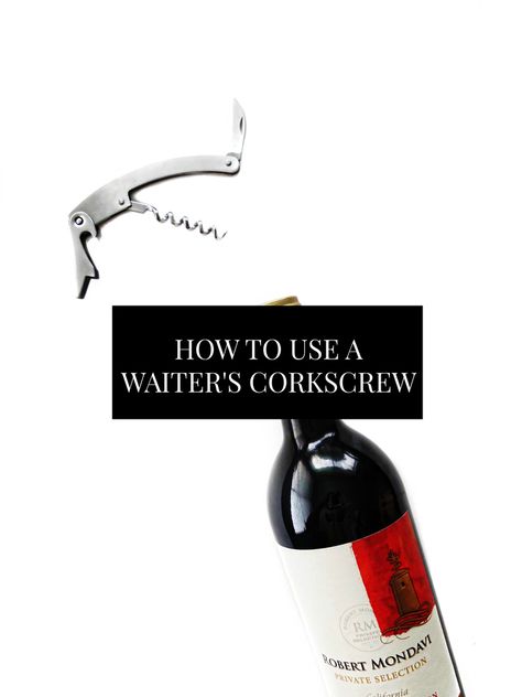 How to use a waiter's corkscrew, also known as a wine key to open a bottle of wine. Something everyone should learn to do in their twenties. The guaranteed way to always be able to open a bottle of wine! // www.ElleTalk.com Wine Key, A Bottle Of Wine, Bottle Of Wine, Wine Opener, Being Used, Always Be, How To Use, The Twenties, Hand Soap Bottle