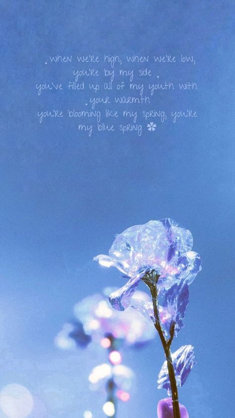 Blue spring by txt wallpaper for phone with lyrics Say You Love Me Txt Wallpaper, Txt Blue Spring Tattoo, Txt Song Wallpaper, 0x1 Love Song Wallpaper, Txt Wallpaper Aesthetic Lockscreen, Txt Blue Wallpaper, Txt Lyrics Wallpaper, Txt Blue Spring, Txt Phone Wallpaper