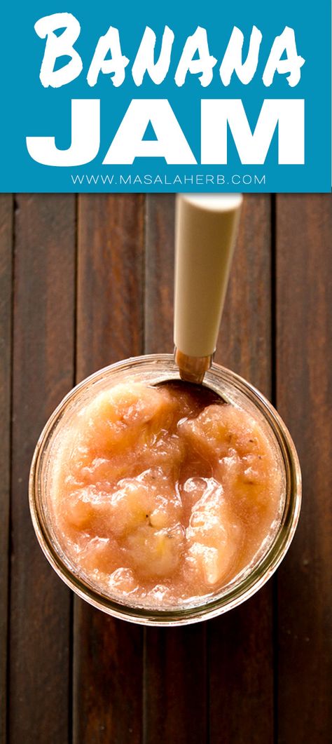 Banana Jam - How to make Banana Jam - Caribbean Banana Jam Recipe {without Pectin} www.MasalaHerb.com #banana #jam #DIY #masalaherb Banana Jam Recipe, Banana Jelly, Frozen Banana Recipes, Breakfast With Coffee, Rum Butter, Bread For Breakfast, Banana Jam, Banana Health Benefits, Homemade Biscuits Recipe