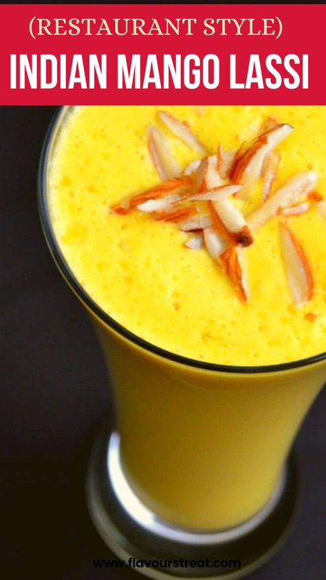 INDIAN MANGO LASSI (RESTAURANT STYLE) Mango Lassi Recipe, Mango Lassi Alcohol, Mango Lassi Smoothie, Indian Summer Drinks, Best Mango Lassi Recipe, Mango Health Benefits, Mango Benefits, Mango Lassi Recipes, Herbal Tea Benefits