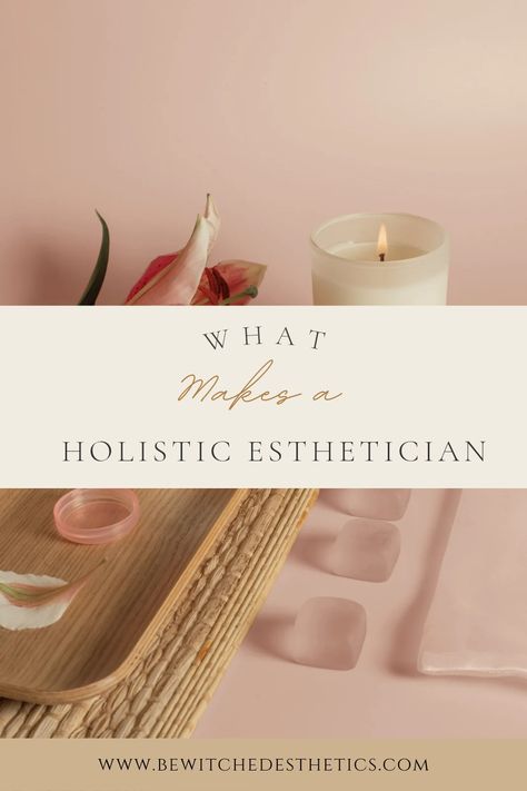 A holistic beauty blog title page for What Exactly is a Holistic Esthetician with a soft pink background and esthetic tools Holistic Facial Room, How To Take Esthetics Pictures, Zen Esthetician Room Ideas, Esthetics Menu Ideas, Aesthetics Spa Room, Become An Esthetician, Rustic Esthetician Room, Small Spa Room Ideas Estheticians Luxury, Holistic Spa Aesthetic