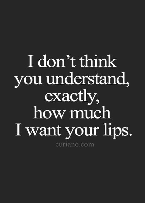 💋💋 Kissing Quotes, Image Couple, Soulmate Love Quotes, Life Quotes To Live By, Romantic Love Quotes, Your Lips, Crush Quotes, Romantic Quotes, Be Yourself Quotes