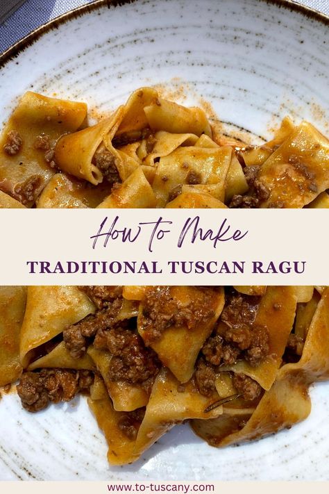 Transport yourself to the heart of Tuscany with this traditional Tuscan ragu recipe. Slow cooked to perfection with a blend of minced beef and pork, tomatoes, and red wine. Serve with pappardelle pasta and top with lots of parmesan. Simple and delicious! -- food | italian | italian food | tuscan food | tuscan food recipe | tuscany italy | traditional tuscan food | tuscan ragu | tuscan cuisine | travel guide | tuscan recipes | authentic recipe Tuscan Style Food, Traditional Ragu Recipes, Authentic Italian Cuisine, Traditional Tuscan Recipes, Tuscan Sauce Recipe, Tuscan Recipes Authentic, Tuscan Ragu Recipe, Tuscan Pasta Recipes, Tuscan Ragu