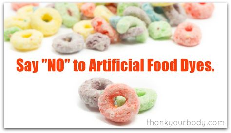 Just Say “NO” to Artificial Food Coloring Holistic Recipes, Artificial Food, American Diet, Cake Mixes, Health Information, Candy Cake, Food Dye, Fruit Punch, Unhealthy Food