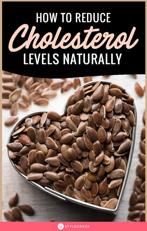 How To Reduce Cholesterol, Lower Cholesterol Naturally, Cholesterol Foods, Low Cholesterol Diet, Low Cholesterol Recipes, Cholesterol Remedies, Cholesterol Lowering Foods, Lower Your Cholesterol, Cholesterol Diet