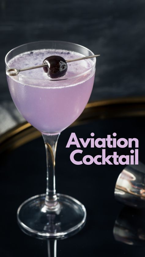 The Aviation Aviator Cocktail Recipe, Violet Cocktail, Maraschino Liqueur, Classic Gin Cocktails, Aviation Cocktail, Purple Cocktails, Gin Drinks, Spring Cocktails, Popular Drinks