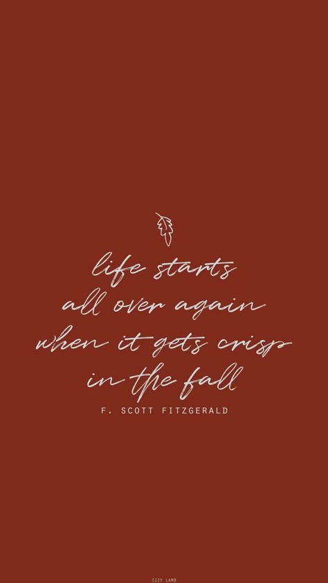 | fall leaves | crisp air | fall decor | fall quotes | quotes about fall | cozy days | autumn color palette | f. Scott Fitzgerald | hand lettering | script | falling leaves | Fall Screensavers, Seasonal Quotes, Free Fall Wallpaper, Background Fall, October Wallpaper, Fall Wallpapers, Autumn Background, Iphone Wallpaper Fall, F Scott Fitzgerald