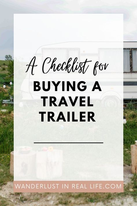 Have you always wanted to buy an RV or Travel Trailer but don't know where to start? There are so many things to consider! Use this handy checklist when making your buying decision. It includes what to look for when buying your RV and even things to be aware of when determining towing capacity of your tow vehicle. Explore this summer in your new RV after being very thoughtful about your decision to buy. Summers are always best spent traveling in an RV or camper! Trailer Packing List Rv Checklist, Travel Trailer Must Haves, Trailer Essentials, Trailer Camping Hacks, Camper Checklist, Casita Camper, Rv Checklist, Rv Winterizing, Travel Trailer Organization