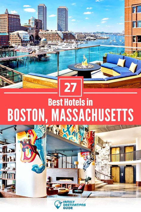 27 Best Hotels in Boston, MA — The Top-Rated Hotels to Stay At! Boston Places To Stay, Places To Stay In Boston Ma, Boston Hotels On A Budget, Best Places To Stay In Boston, Where To Stay In Boston, Best Hotels In Boston, Hotels In Boston, Boston With Kids, Boston Trip