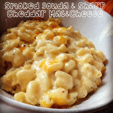 Sharp Cheddar Mac And Cheese, Birthday Dinner For Husband, Smoked Gouda Mac And Cheese Recipe, Dinner For Husband, Mac And Cheese Gouda, Gouda Mac And Cheese Recipe, Quinoa Mac And Cheese, Smoked Mac And Cheese, Crockpot Mac And Cheese