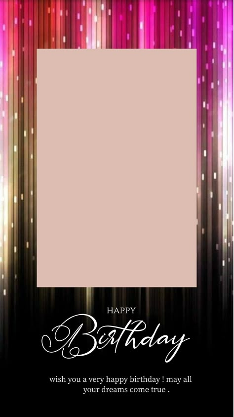 Frames For Instagram Stories, Bday Frame, Advance Happy Birthday Wishes, Bday Template, Birthday Stories, Advance Happy Birthday, Hd Happy Birthday Images, Happy Birthday Icons, Birthday Backgrounds