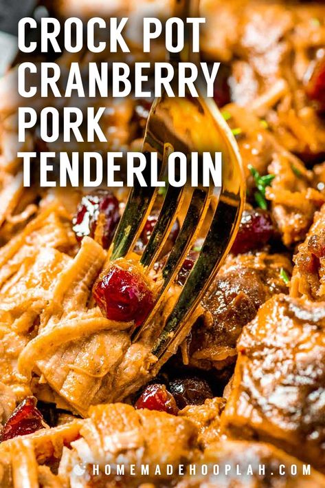 Crock Pot Cranberry Pork Tenderloin! This tender and flavorful crock pot cranberry pork tenderloin is slowly cooked to perfection in a citrus cranberry sauce. Great for holidays or easy dinners! | HomemadeHooplah.com Cranberry Pork Tenderloin Recipes In Crockpot, Cranberry Pork Loin Slow Cooker, Slow Cooker Cranberry Pork Loin, Crockpot Cranberry Pork Loin, Pork Loin Crock Pot Recipes Easy Dinners, Pork Tenderloin With Cranberries, Holiday Pork Tenderloin Recipes, Crockpot Cranberry Pork Tenderloin, Crockpot Tenderloin Recipes