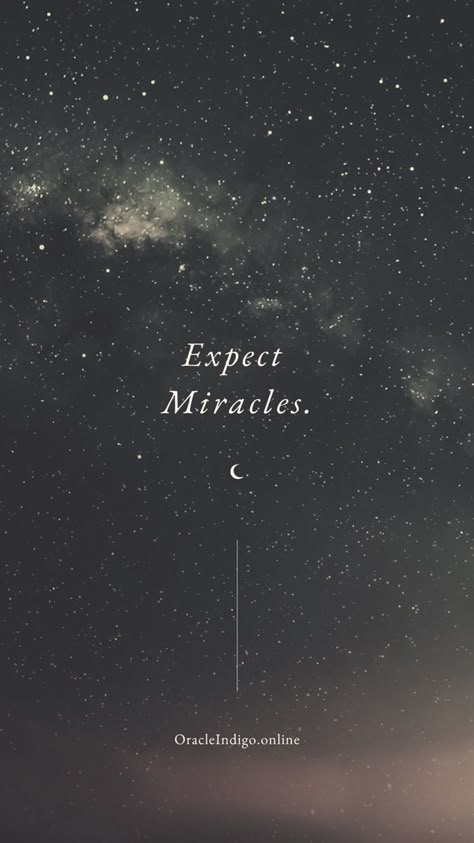 Expect Miracles Quotes, Something Magical Is About To Happen, Expect A Miracle, Magical Life Aesthetic, Life Is Magic, Miracles Aesthetic, Quotes On Miracles, Magic Wallpaper Aesthetic, Miracles Wallpaper