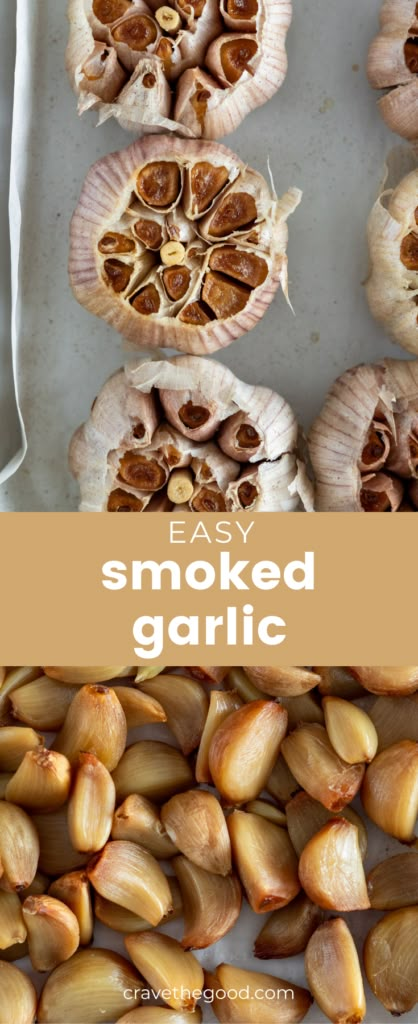 Vegan Traeger Recipes, Pellet Smoker Ideas, Pellet Smoker Recipes Sides, Things To Make In A Smoker, Smoked Garlic Cloves, Smoked Garlic Recipes, Smoked Food Recipes Appetizers, Smoker Vegetable Recipes, Vegan Smoker Recipes