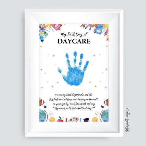 First Day of Daycare Handprint Art, First Day of School Sign, Back to School, Handprint Craft for Daycare, Memory Keepsake, DIY Card, Decor First Day Of Daycare Craft Infant, First Day At Daycare, First Day Of Daycare, Grandparents Valentines, Daycare Signs, First Day Of School Sign, Footprint Art, Handprint Craft, Daycare Crafts