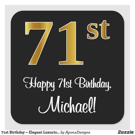 71st Birthday, Birthday Elegant, 71 Birthday, Birthday Greeting, Gift Bags, Wrapping Paper, First Birthdays, Birthday Cards, Free Design