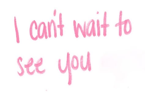 I Cannot Wait To See You, Can’t Wait To See You, Bf Quotes, James Roday, Hug Quotes, Wallpaper Landscape, James Rodriguez, I Cant Wait, See You Again