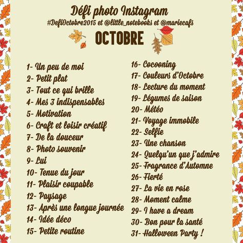 Défi photo instagram Octobre Defi Photo, Organization Bullet Journal, Instagram Goals, Photo A Day Ideas, Robert Doisneau, Educational Infographic, Fall Senior Pictures, Vivian Maier, Senior Picture Outfits