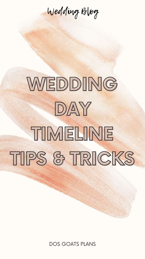 3 Pm Wedding Timeline, 1pm Wedding Timeline, 2 Pm Wedding Day Timeline, Last Minute Wedding Details, Wedding Day Planner, 4 Pm Wedding Timeline, 5pm Wedding Timeline, Wedding Agenda Timeline, 4pm Wedding Day Timeline