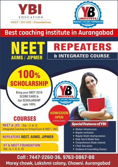 YB Institute is best coaching class in aurangabad for NEET, JEE, NTSE, CET, foundation, olympiad. Coaching Classes Advertisement, Institute Poster Design, Tuition Advertisement, Good Colleges, Tuition Poster, Computer Lab Posters, Neet Preparation, Tutoring Flyer, Become A Doctor