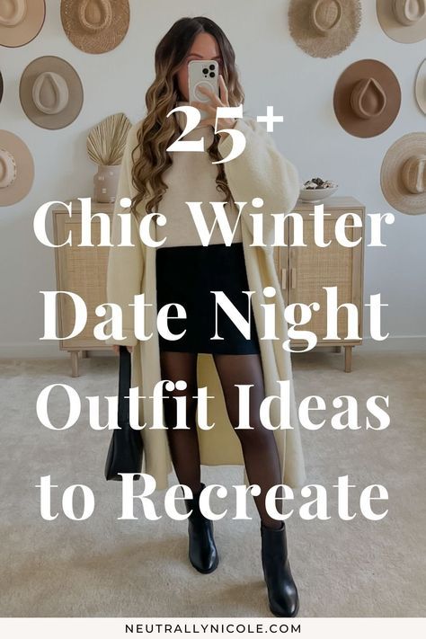 Chic Winter Date Night Outfits to Recreate Simple Winter Date Night Outfit, Classy And Seductive Outfits Winter, Meeting The Parents Outfit Winter, Chic Winter Date Night Outfit, Cute Winter Outfits For Going Out, 40s Night Out Outfit, Snowy Date Night Outfit, What To Wear To The Theatre Outfits, Winter Date Night Outfit 2025