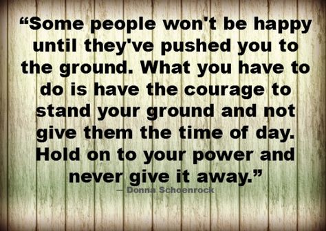 Bullying Awareness Month: Quotes and Thoughts About Bullying Bully Awareness Month, Adult Bullies, Under Your Spell, No Bad Days, This Is Your Life, A Quote, Project Life, Good Advice, Some People