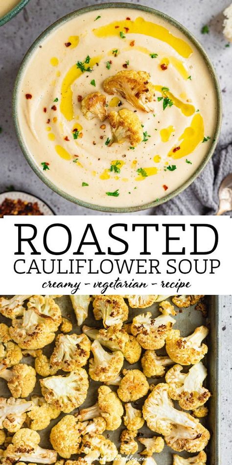 This recipe for roasted cauliflower soup is a comforting and filling vegetarian meal that has a splash of cream for richness and a pinch of red paper flake for spice. Make a big batch to freeze and reheat for an easy dinner anytime! Cauliflower And Rice Recipes, Roasted Cauliflower Soup Recipes, Roasted Soup Recipes, Riced Cauliflower Soup, Roast Cauliflower Soup, Coliflower Soup, Easy Low Carb Soup, Roasted Veggie Soup, Meatless Soup Recipes