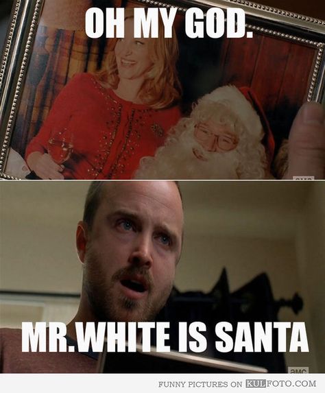 J Meme Santa, Breaking Bad Meme, Beaking Bad, Laughing Videos, Breaking Bad Funny, Breaking Bad 3, Crazy Pictures, The Awkward Yeti, Dating Funny